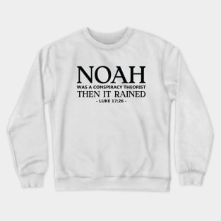 Noah Conspiracy Crewneck Sweatshirt